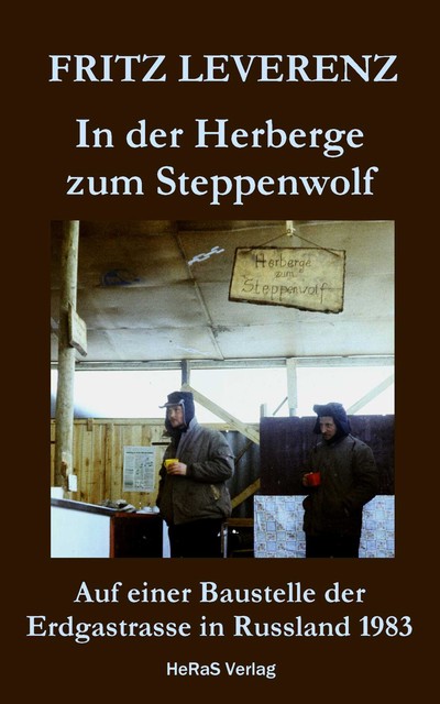 In der Herberge zum Steppenwolf, Fritz Leverenz