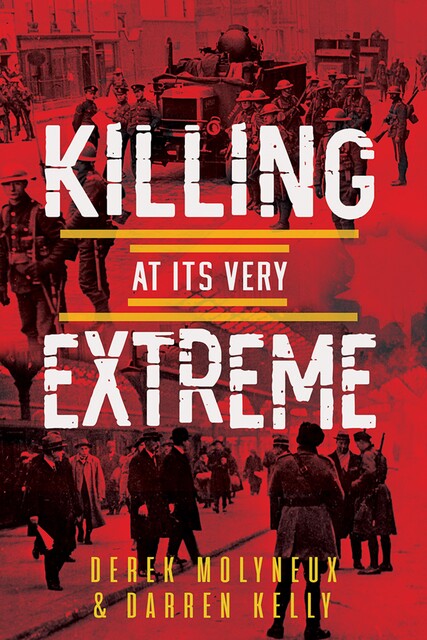 Killing at its Very Extreme, Darren Kelly, Derek Molyneux