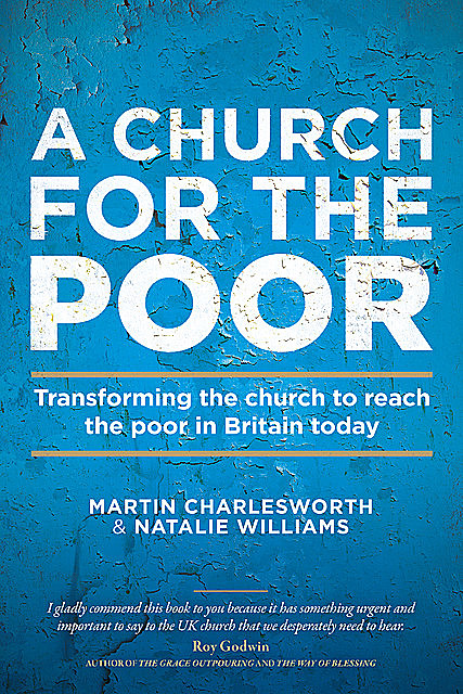 A Church for the Poor, Martin Charlesworth, Natalie Williams