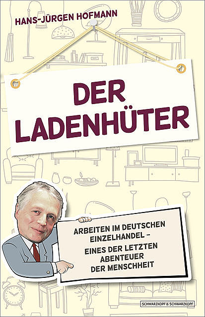 Der Ladenhüter, Hans, Jürgen Hofmann