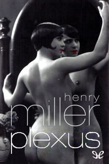 Plexus, Henry Miller
