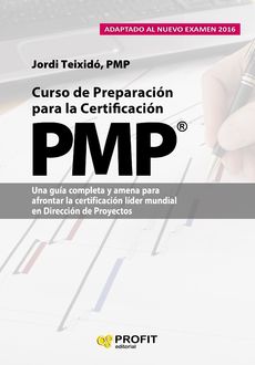 Curso de preparacion para la certificacion PMP, Jordi Teixidó Escobar