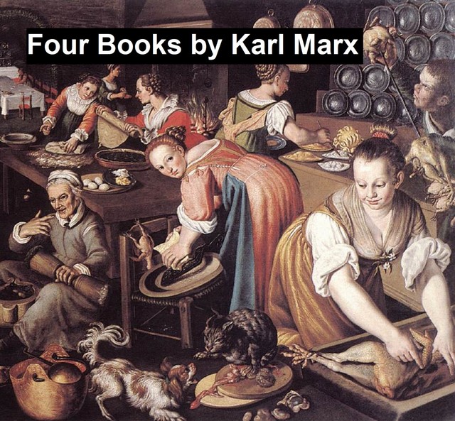 Four Books, Karl Marx