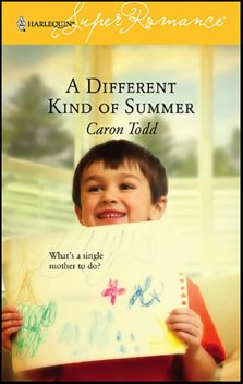 A Different Kind of Summer, Caron Todd