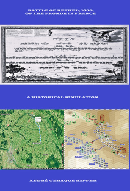 Battle Of Rethel, 1650, Of The Fronde In France, André Geraque Kiffer