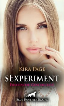 sExperiment | Erotische Geschichte, Kira Page