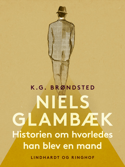 Niels Glambæk. Historien om hvorledes han blev en mand, K.G. Brøndsted