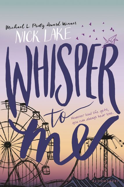 Whisper to Me, Nick Lake