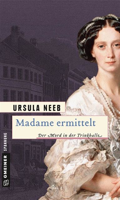 Madame ermittelt, Ursula Neeb