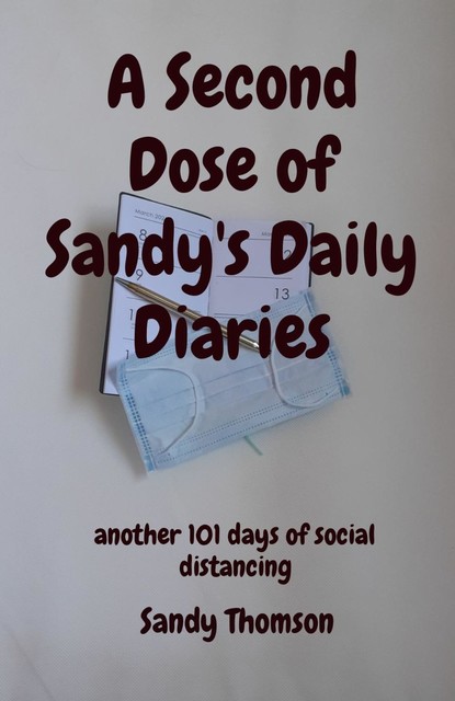 A Second Dose of Sandy's Daily Diaries, Thomson