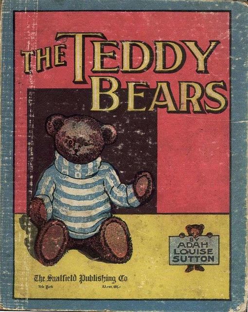 Teddy Bears, Adah Louise Sutton