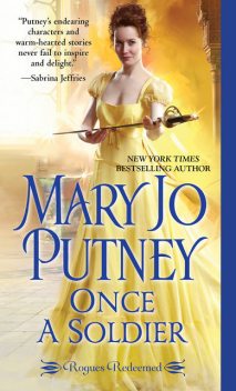 Once a Soldier (Rogues Redeemed), Mary Jo Putney