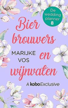 Bierbrouwers en wijnvaten, Marijke Vos