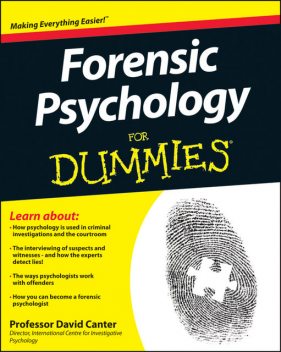 Forensic Psychology For Dummies, David Canter