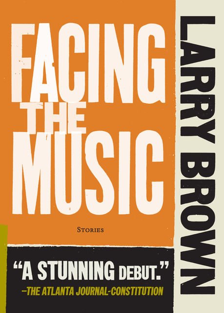 Facing the Music, Larry Brown