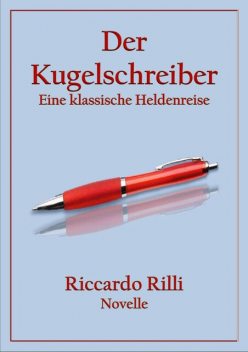 Der Kugelschreiber, Riccardo Rilli