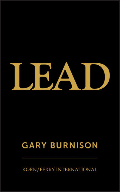 Lead, Gary Burnison