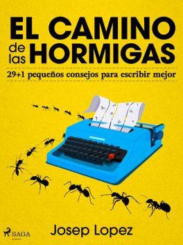 El camino de las hormigas, López Josep