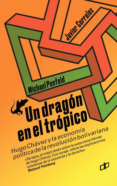 Un dragón en el trópico, Michael Penfold, Javier Corrales