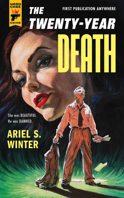 The Twenty-Year Death, Ariel S.Winter