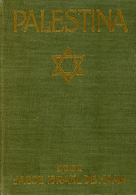 Palestina, Jacob Israël de Haan