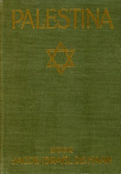 Palestina, Jacob Israël de Haan