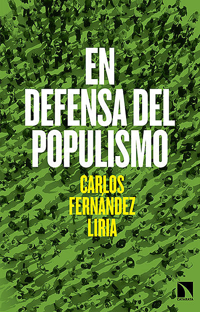 En defensa del populismo, Carlos Fernández Liria