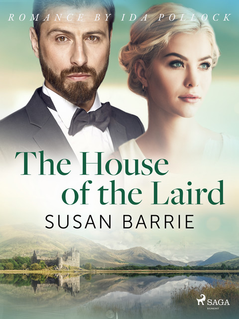 The House of the Laird, Susan Barrie