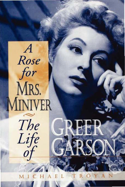A Rose for Mrs. Miniver, Michael Troyan