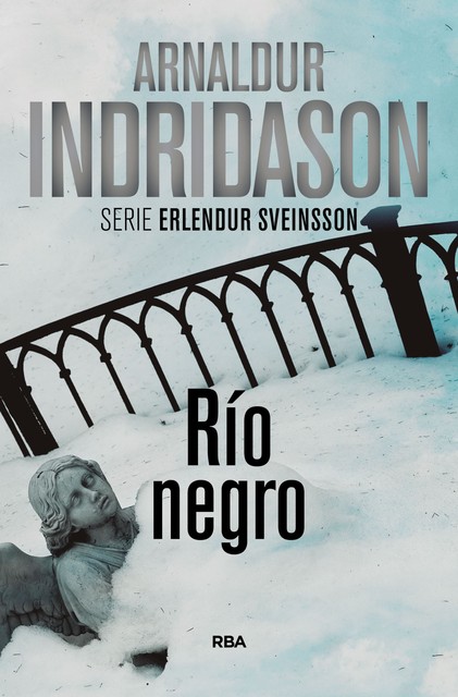 RIO NEGRO, Arnaldur Indridason