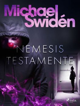 Nemesis testamente, Michael Swidén