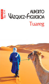 Tuareg, Alberto Vázquez-Figueroa