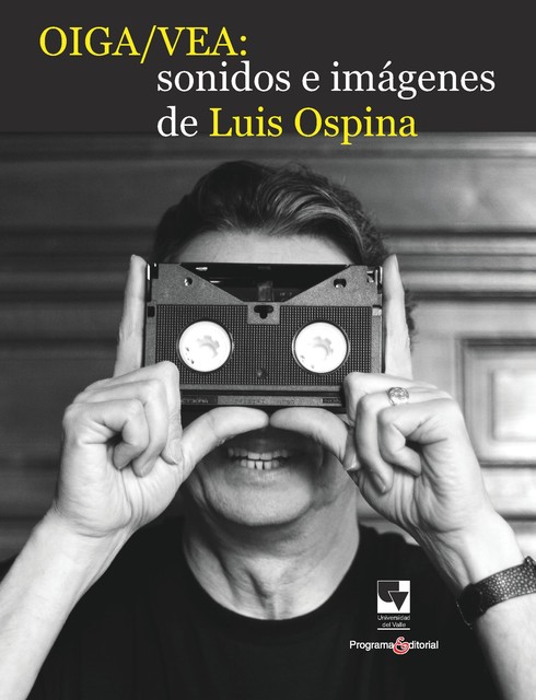 OIGA / VEA, Luis Ospina