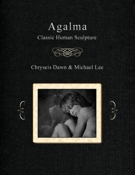 Agalma – Classic Human Sculpture, Michael Lee, Chryseis Dawn