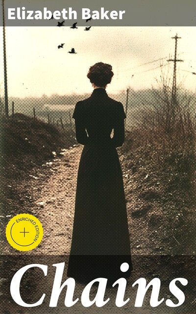 Chains, Elizabeth Baker