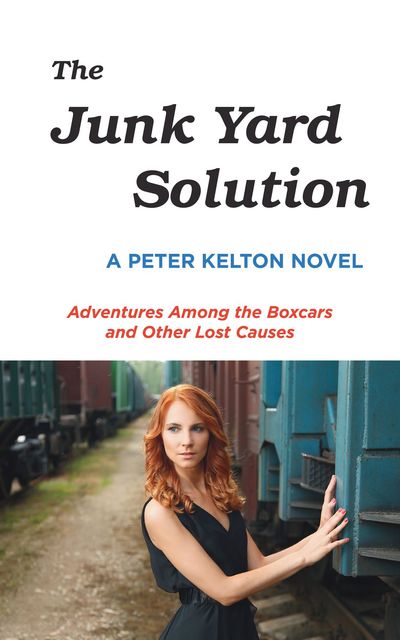 The Junk Yard Solution, Peter Kelton