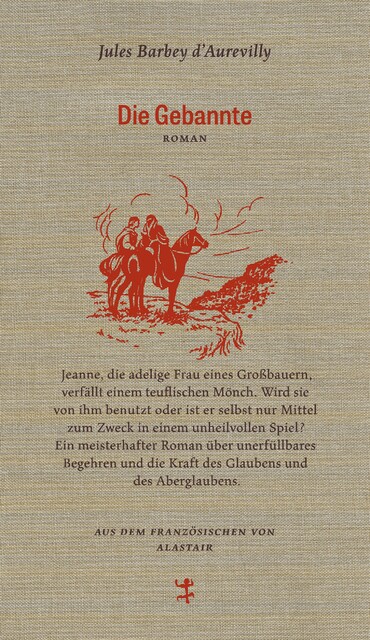 Die Gebannte, Jules Barbey d`Aurevilly