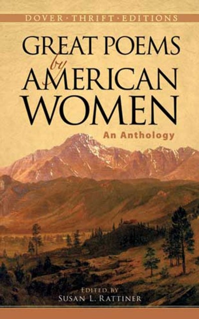 Great Poems by American Women, Susan L.Rattiner