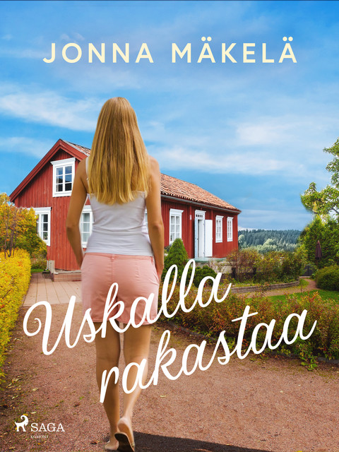 Uskalla rakastaa, Jonna Mäkelä