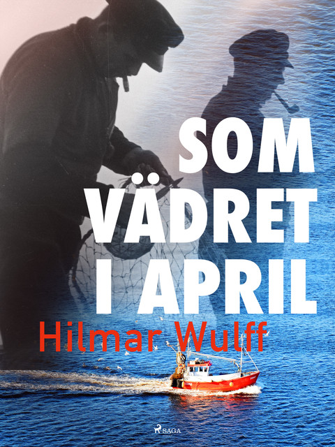 Som vädret i april, Hilmar Wulff