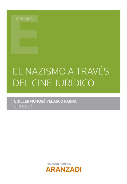 El nazismo a través del cine jurídico, Guillermo José Velasco Fabra