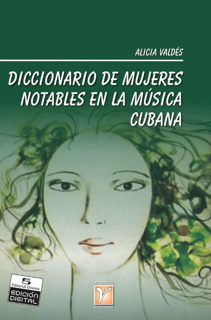 Diccionario de mujeres notables en la música cubana, Alicia Valdés Cantero