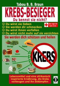 Krebs-Besieger, Tabou B.B. Braun