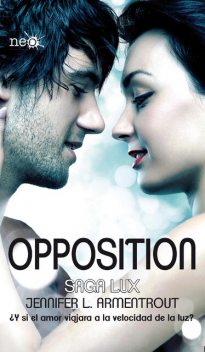 Opposition (Saga LUX 5), Jennifer L. Armentrout