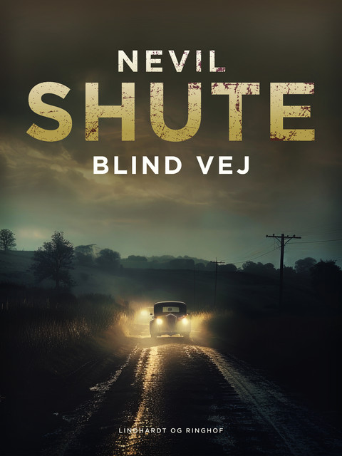 Blind vej, Nevil Shute