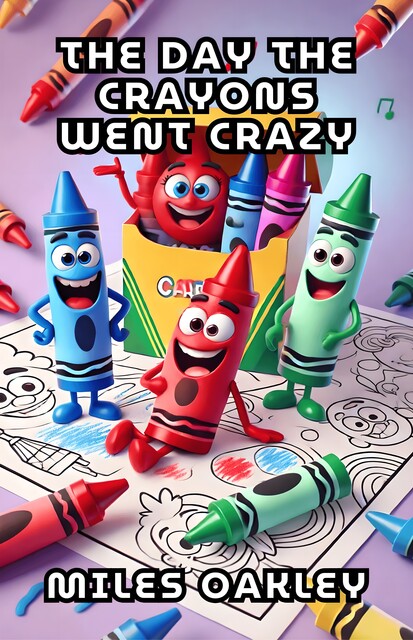 The Day the Crayons Went Crazy, Miles Oakley