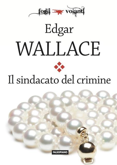 Il sindacato del crimine, Edgar Wallace