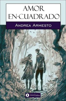 Amor en-cuadrado, Andrea Armesto