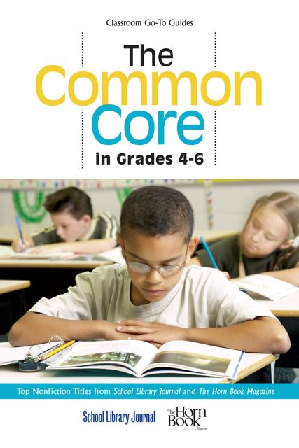 The Common Core in Grades 4-6, Roger Sutton