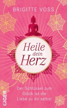 Heile dein Herz, Brigitte Voss